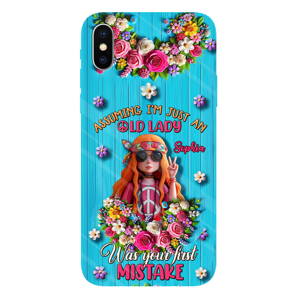 Assuming I'm Just An Old Lady Was Your First Mistake - Personalized Hippie Full Print Phone Case