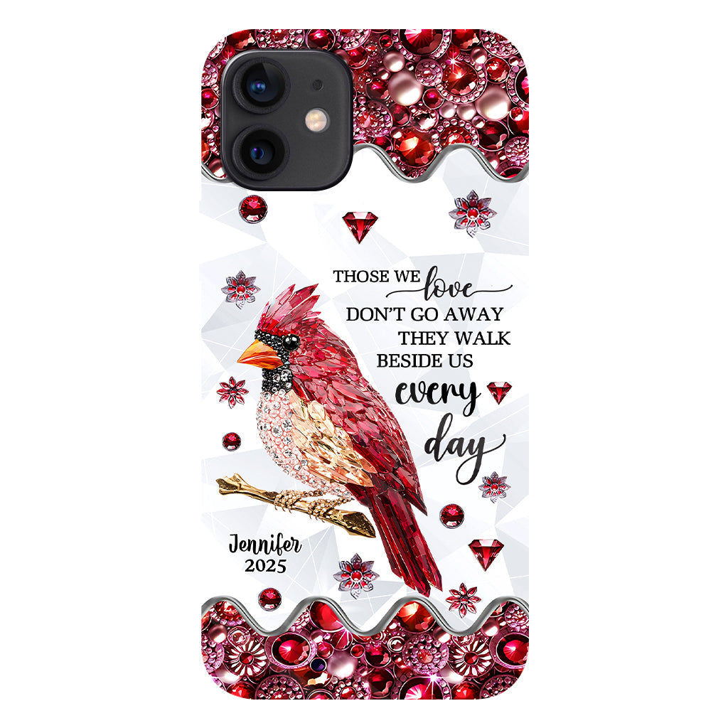 Those We Love Don't Go Away - Personalized Memorial Full Print Phone Case