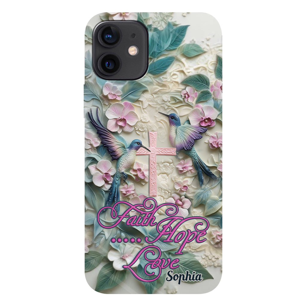 Faith Hope Love - Personalized Hummingbird Full Print Phone Case