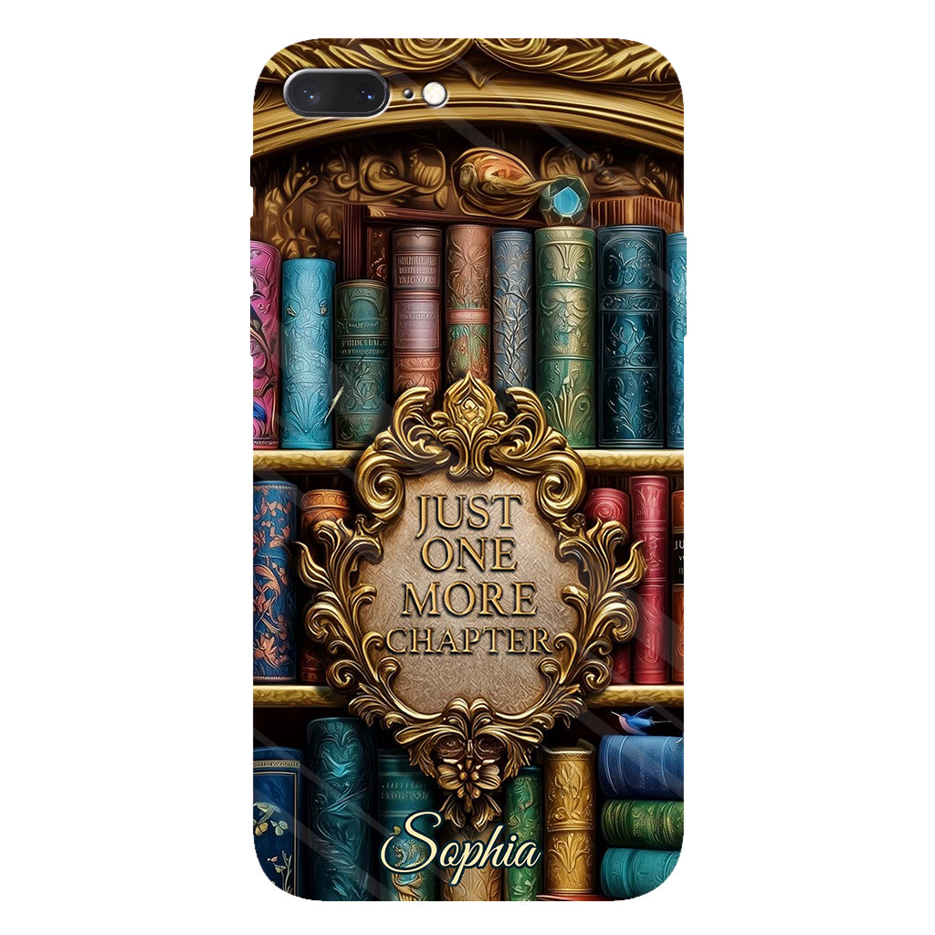 Just One More Chapter - Personalized Book Full Print Phone Case