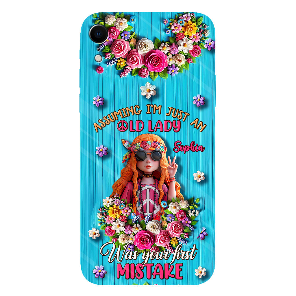 Assuming I'm Just An Old Lady Was Your First Mistake - Personalized Hippie Full Print Phone Case