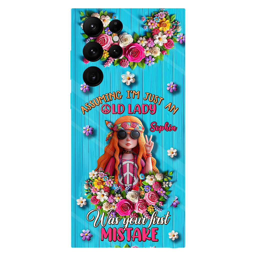 Assuming I'm Just An Old Lady Was Your First Mistake - Personalized Hippie Full Print Phone Case