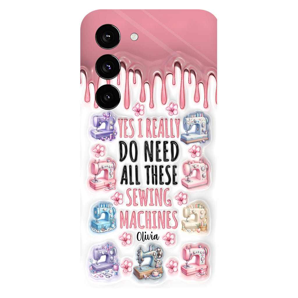 I Really Do Need All These Sewing Machines - Personalized Sewing Full Print Phone Case