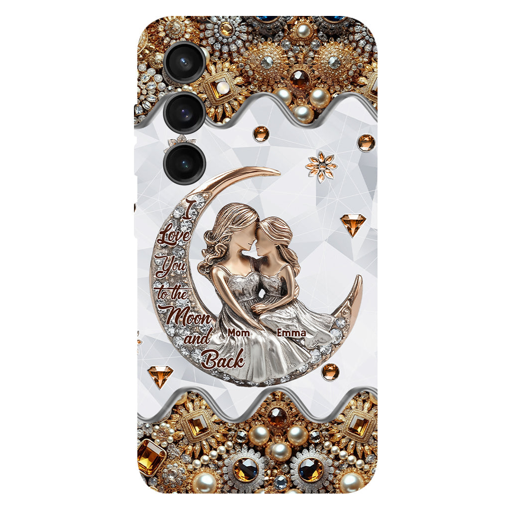 I Love You To The Moon And Back - Personalized Mother Full Print Phone Case
