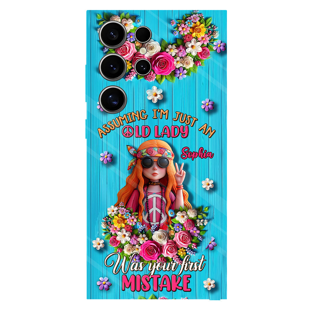 Assuming I'm Just An Old Lady Was Your First Mistake - Personalized Hippie Full Print Phone Case