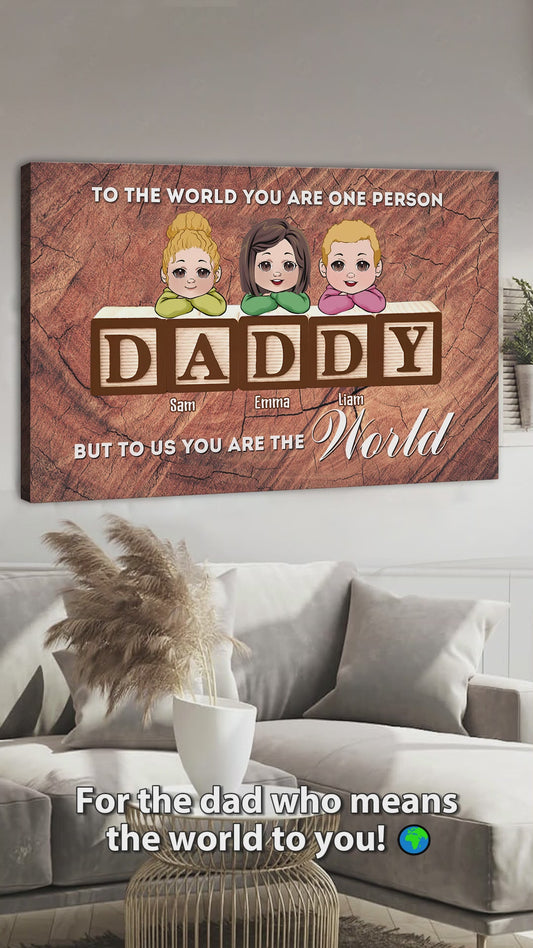 Tu es le monde - Toile et affiche personnalisées pour papa
