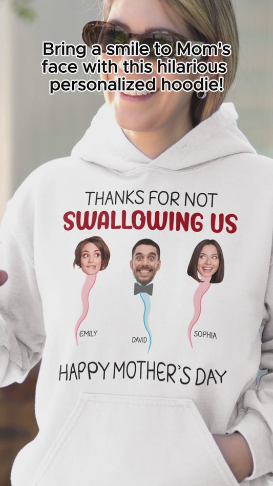 Merci de ne pas nous avoir avalés - T-shirt et sweat à capuche personnalisés pour maman
