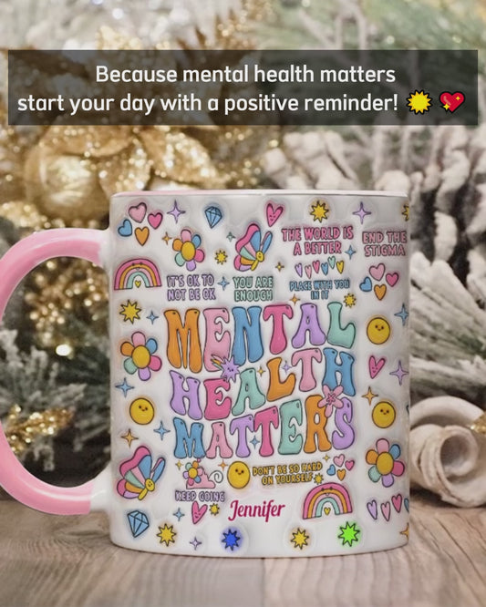 La santé mentale compte - Mug personnalisé pour sensibiliser à la santé mentale