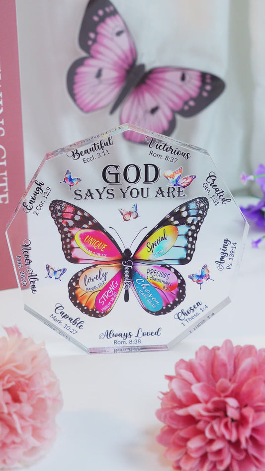 Dieu dit que tu l'es - Plaque acrylique chrétienne personnalisée en forme sur mesure