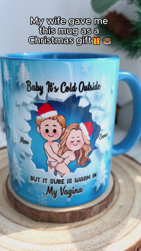 Bébé, il fait froid dehors - Mug personnalisé pour couple