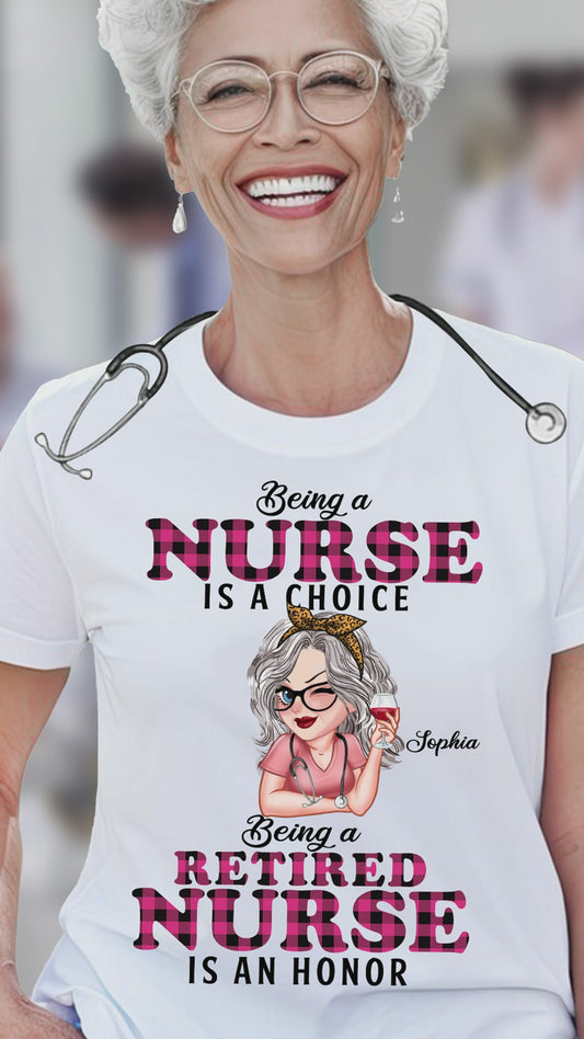 Être infirmière retraitée est un honneur - T-shirt et sweat à capuche personnalisés pour infirmières