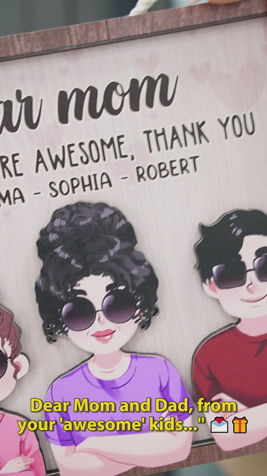 Chers maman et papa, bravo ! On est super ! Merci ! - Plaque en bois personnalisée à deux couches pour maman