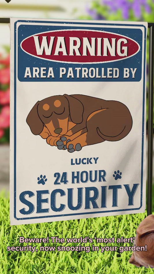 24 Hour Security - Personalized Dog Garden Flag