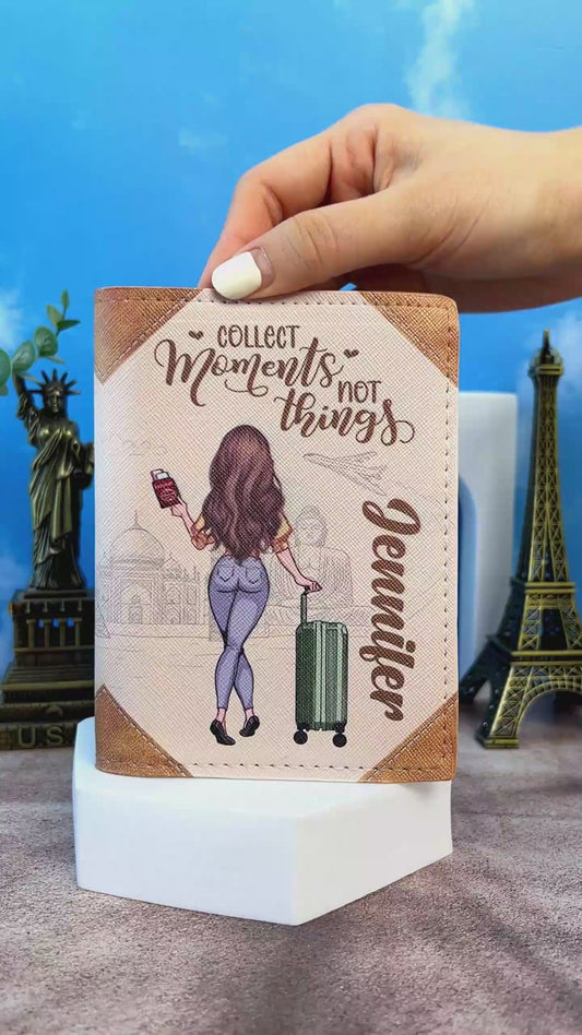 Collectionnez les moments, pas les objets - Cadeau de voyage pour maman, fille, petite-fille, épouse, petite amie, amie - Porte-passeport personnalisé