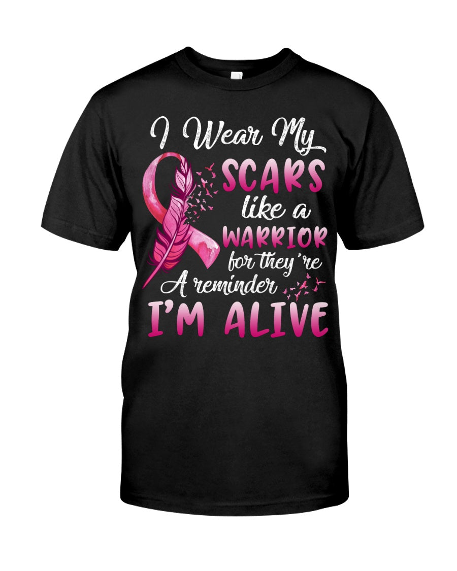 I Wear My Scars Like A Warrior - Breast Cancer Awareness T-shirt and Hoodie 0822