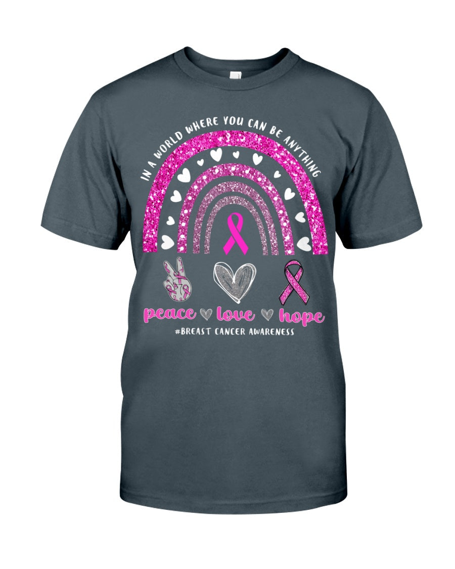 Dans un monde où tout est possible, paix, amour et espoir. T-shirt et sweat-shirt de sensibilisation au cancer du sein (0822)