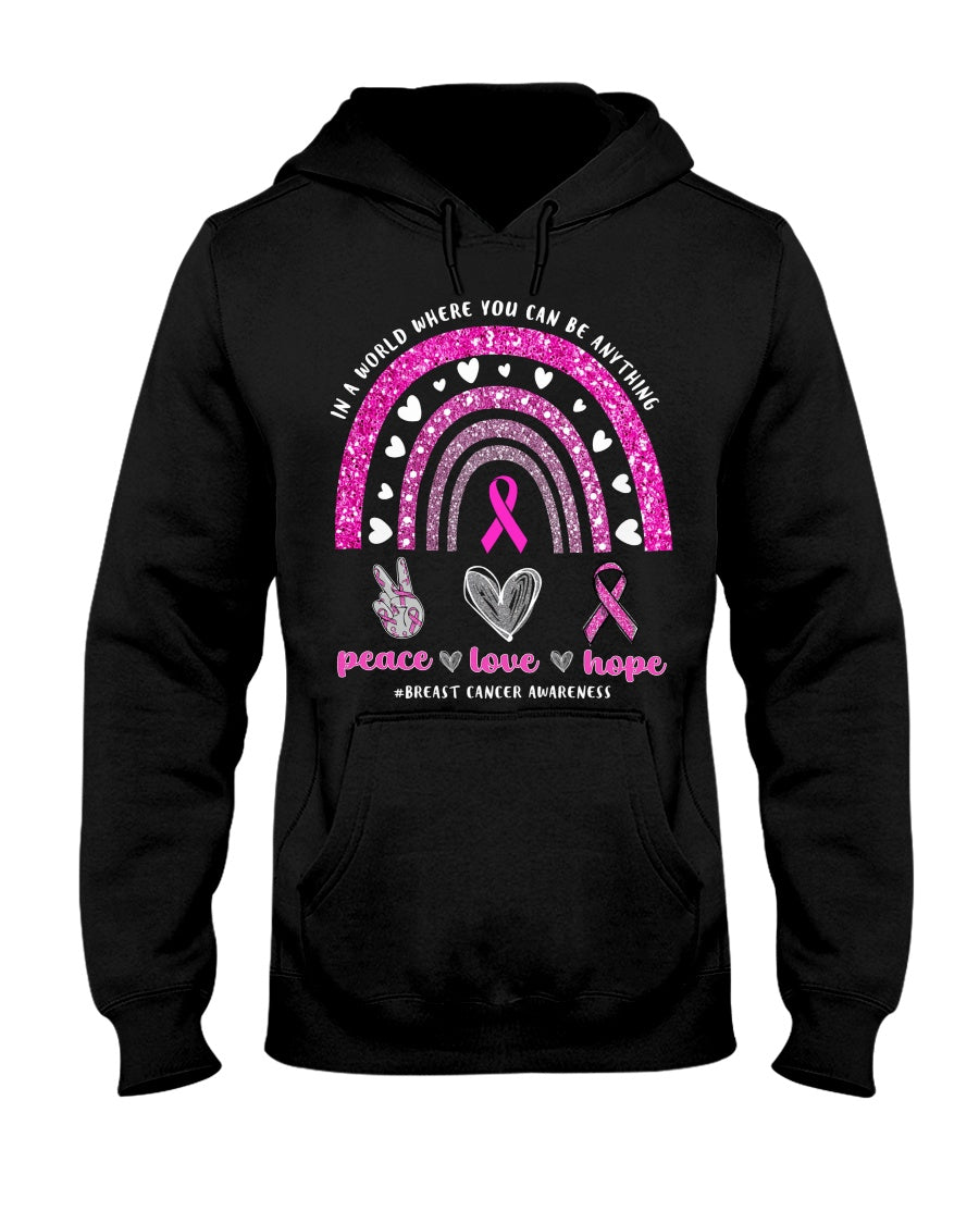 Dans un monde où tout est possible, paix, amour et espoir. T-shirt et sweat-shirt de sensibilisation au cancer du sein (0822)