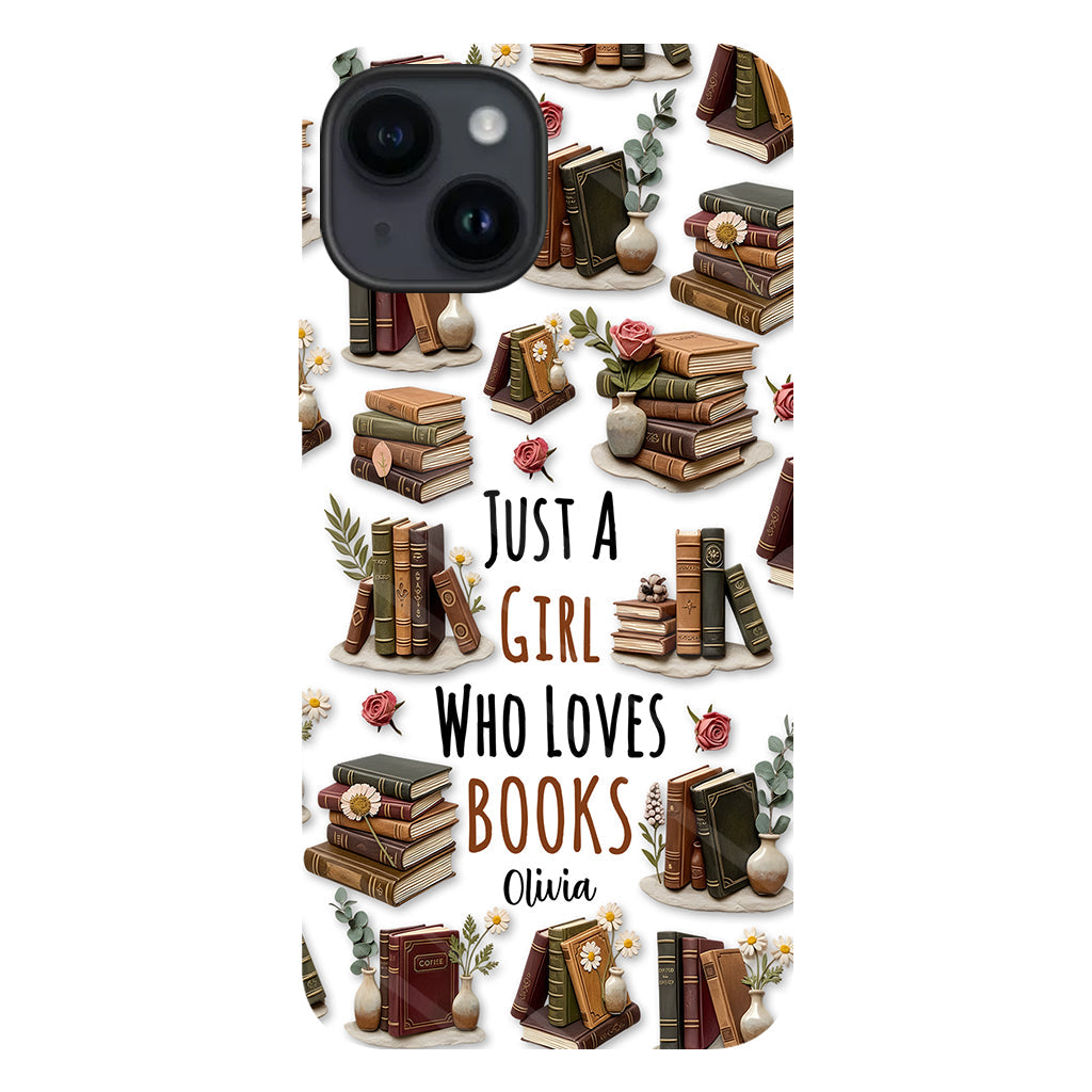 Just A Girl Who Loves Books - Personalized Book Full Print Phone Case