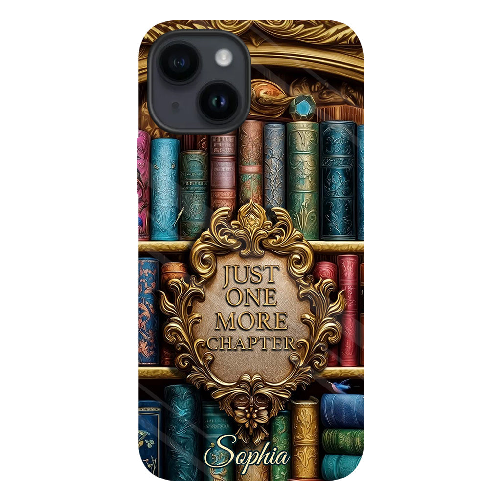 Just One More Chapter - Personalized Book Full Print Phone Case