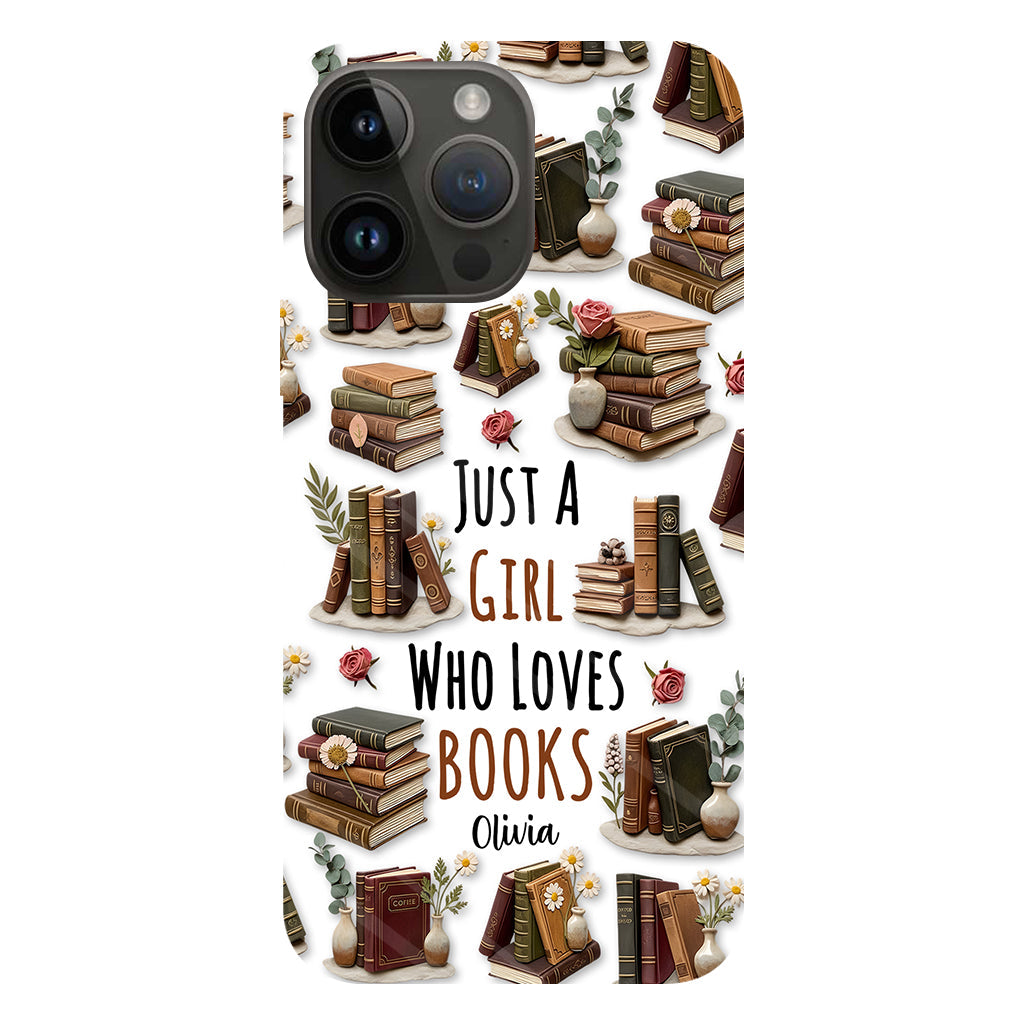 Just A Girl Who Loves Books - Personalized Book Full Print Phone Case