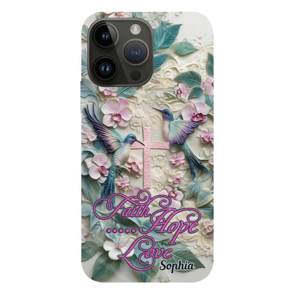 Faith Hope Love - Personalized Hummingbird Full Print Phone Case