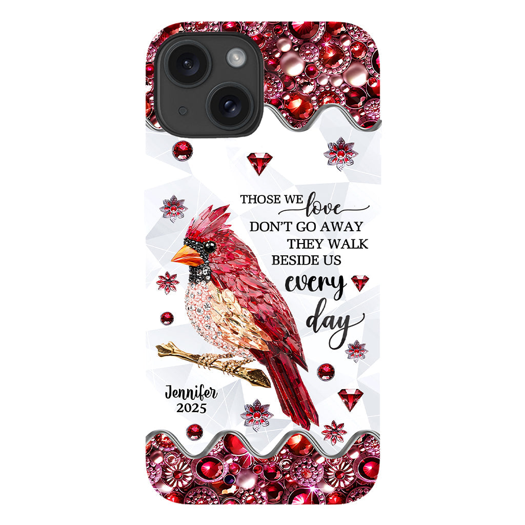 Those We Love Don't Go Away - Personalized Memorial Full Print Phone Case