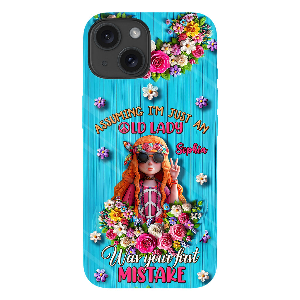 Assuming I'm Just An Old Lady Was Your First Mistake - Personalized Hippie Full Print Phone Case