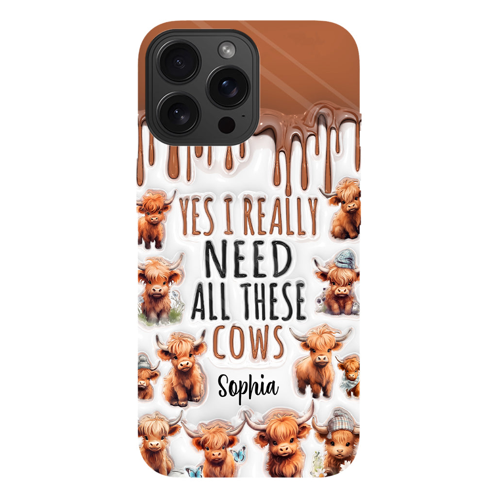 Yes I Really Need All These Cows - Personalized Full Print Phone Case