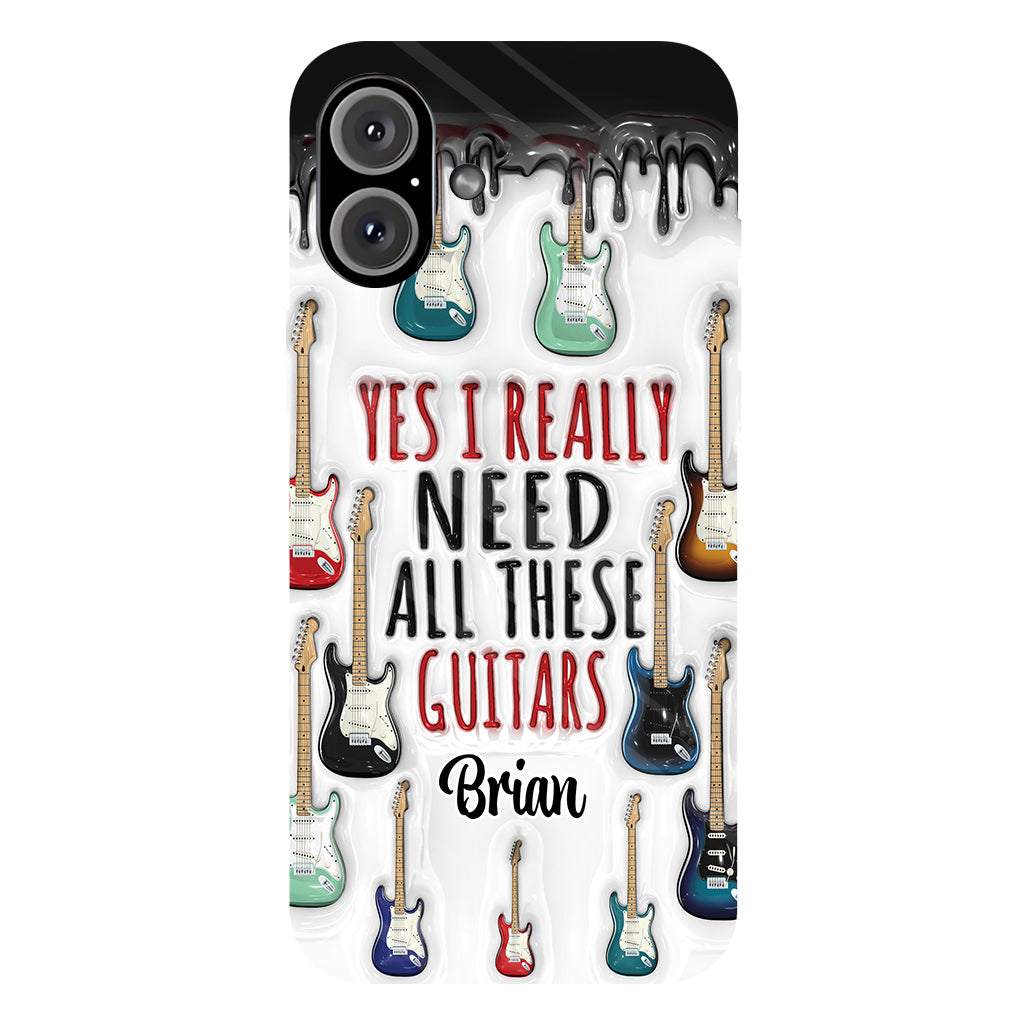 Yes I Really Do Need All These Guitars - Personalized Guitar Full Print Phone Case