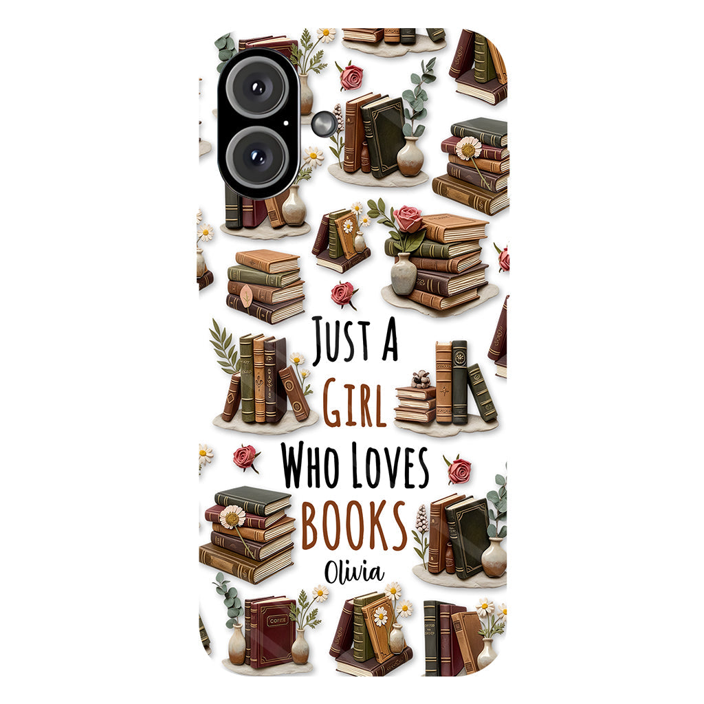 Just A Girl Who Loves Books - Personalized Book Full Print Phone Case