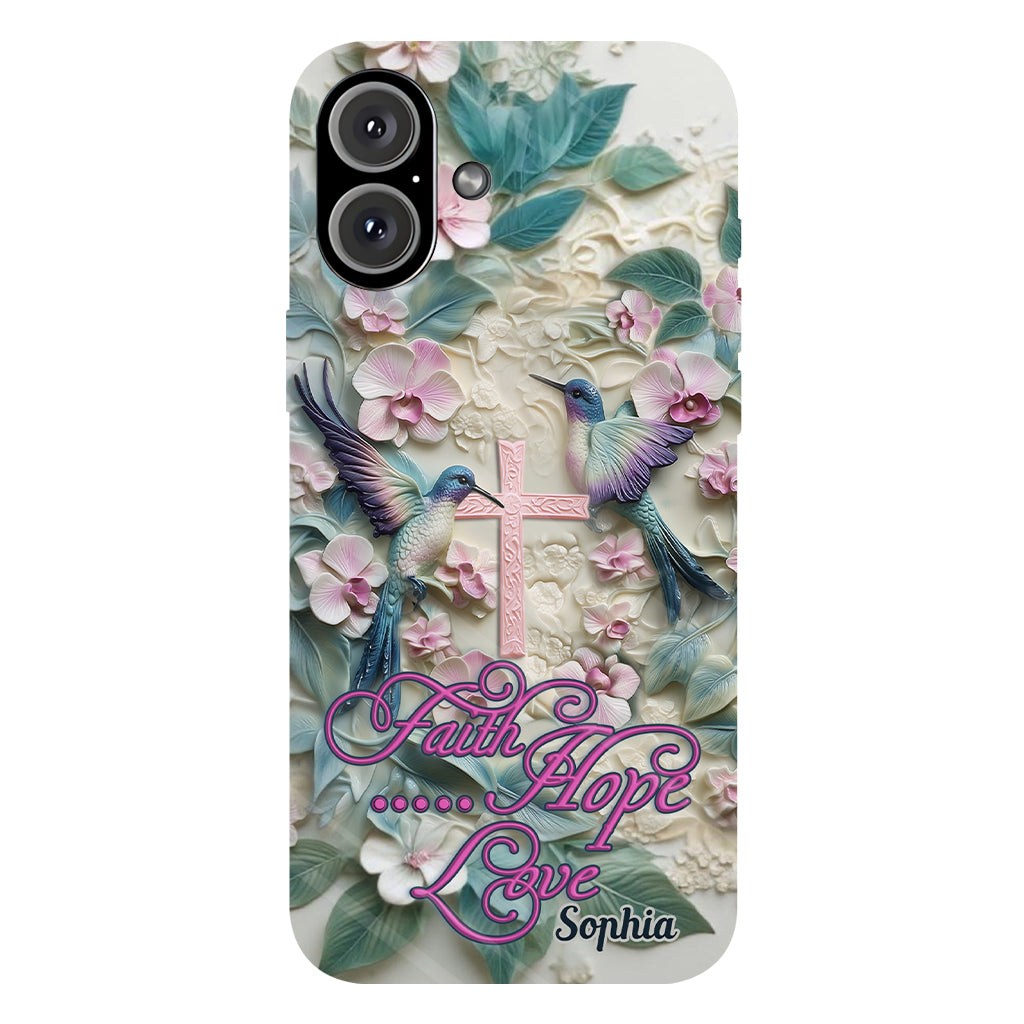 Faith Hope Love - Personalized Hummingbird Full Print Phone Case
