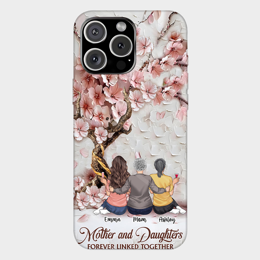 Mother And Daughters Forever Linked Together - Personalized Mother Full Print Phone Case
