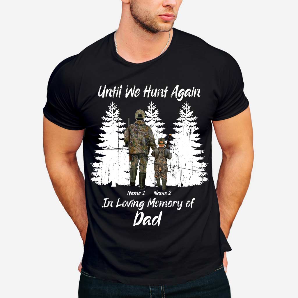 Jusqu'à la prochaine chasse - T-shirt et sweat à capuche personnalisés pour la fête des pères