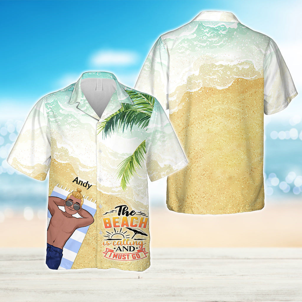La plage m'appelle et je dois y aller - Cadeau pour amoureux de la mer (ami, sœur, petite amie, épouse, maman, frère, papa, mari, petit ami) - Chemise hawaïenne personnalisée