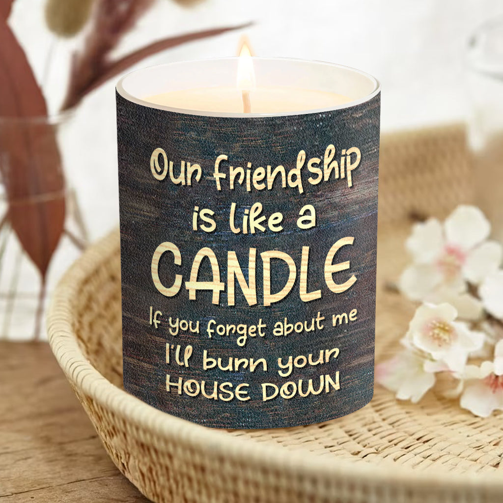 Notre amitié est comme une bougie - Bougie personnalisée pour meilleure amie avec couvercle en bois