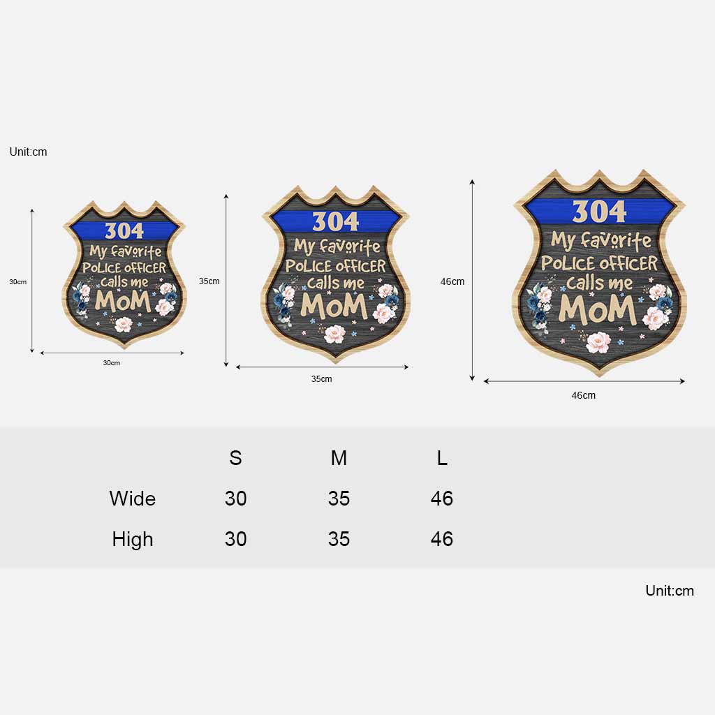 My Favorite Police Officer - Personalized Mother's Day Wood Sign