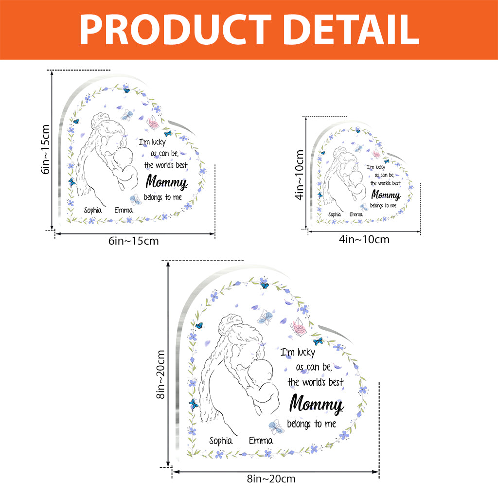 I'm Lucky As Can Be - Personalized Mother's Day Mother Custom Shaped Acrylic Plaque