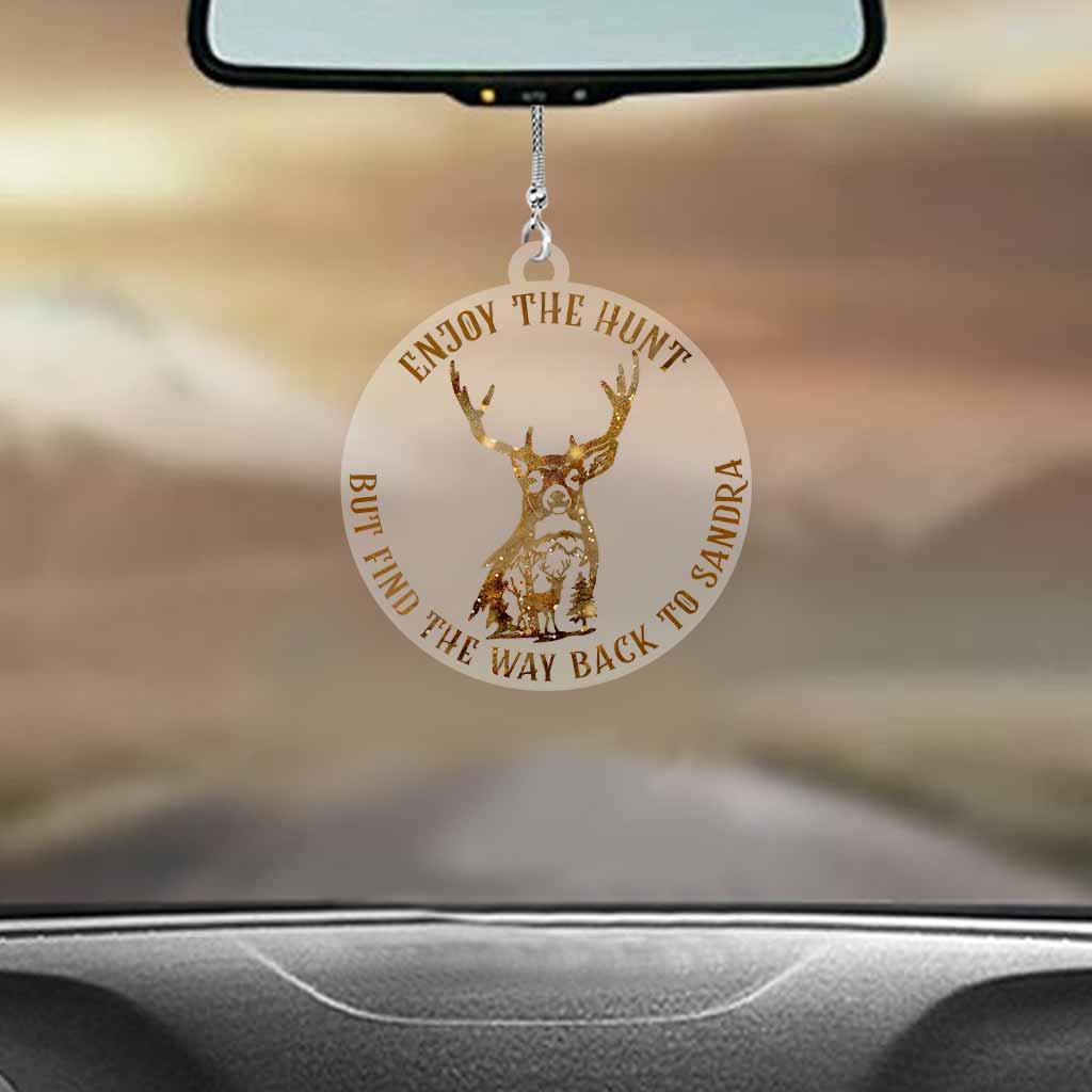 Profitez de la chasse, mais revenez-moi ! – Ornement de voiture transparent personnalisé pour couple de chasseurs