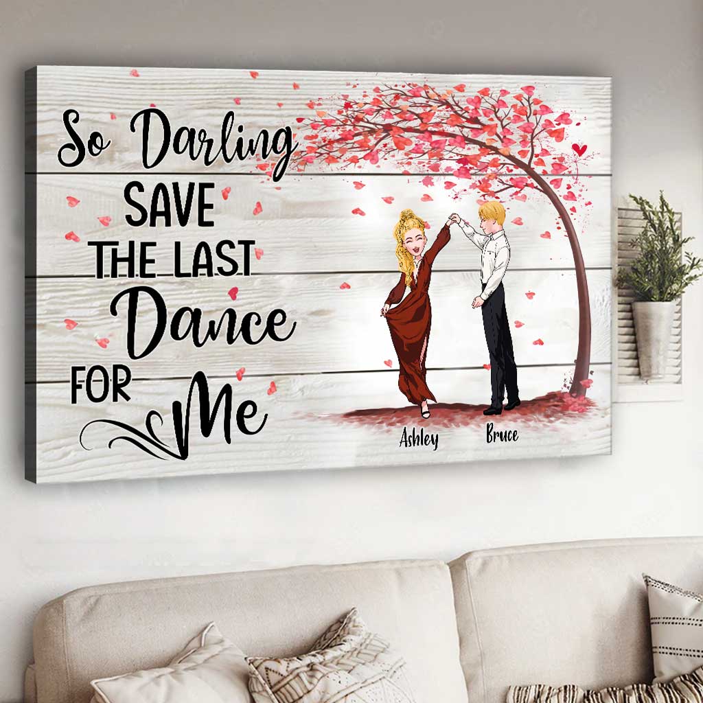 Save The Last Dance For Me - Personalized Couple Canvas And Poster