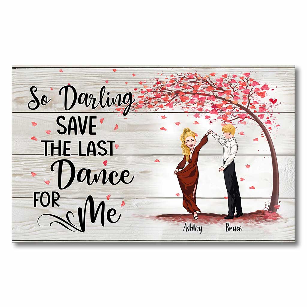 Save The Last Dance For Me - Personalized Couple Canvas And Poster