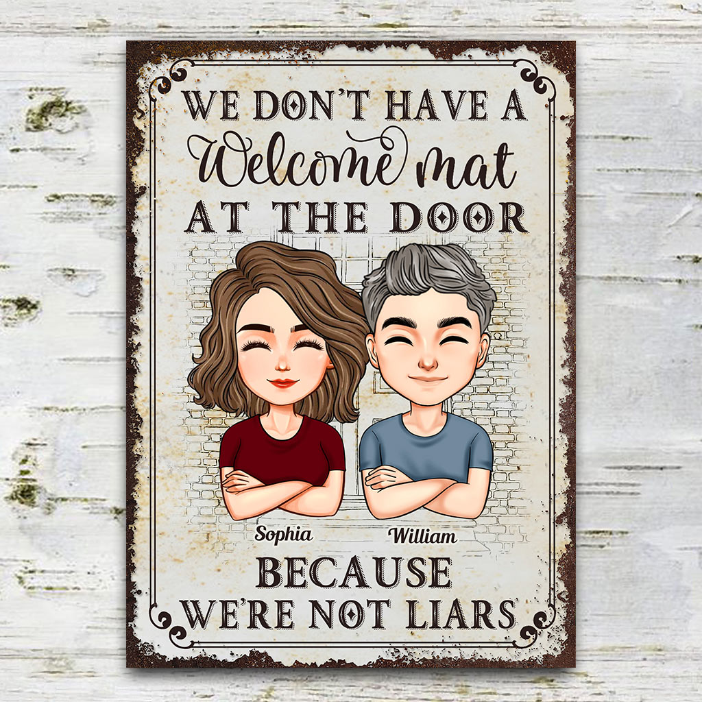 We Don't Have A Welcome Mat At Our Door - Personalized Couple Rectangle Metal Sign