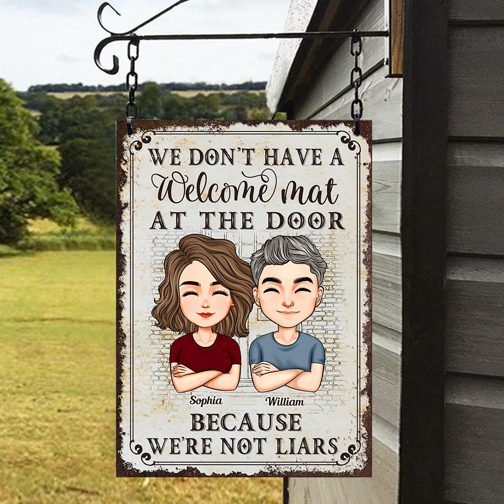 We Don't Have A Welcome Mat At Our Door - Personalized Couple Rectangle Metal Sign