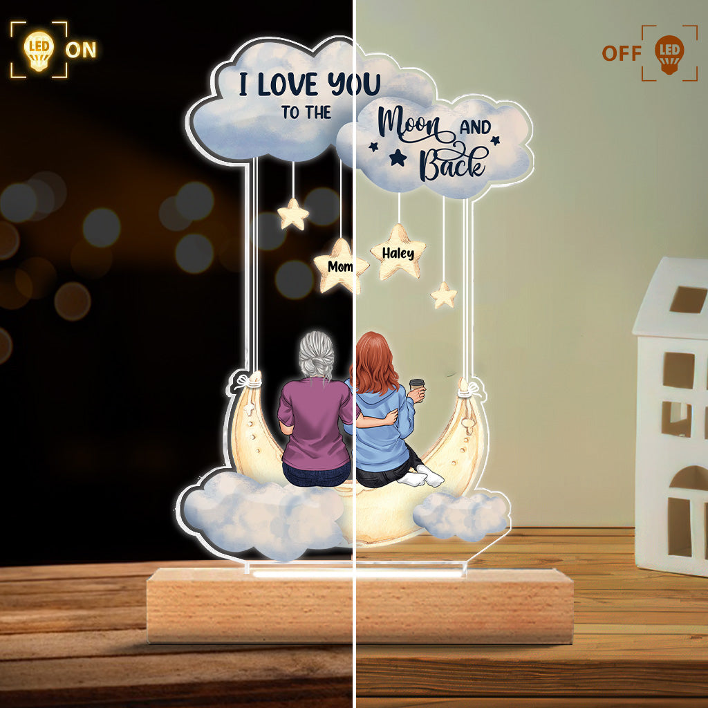 I Love You To The Moon And Back - Personalized Mother's Day Mother Shaped Plaque Light Base