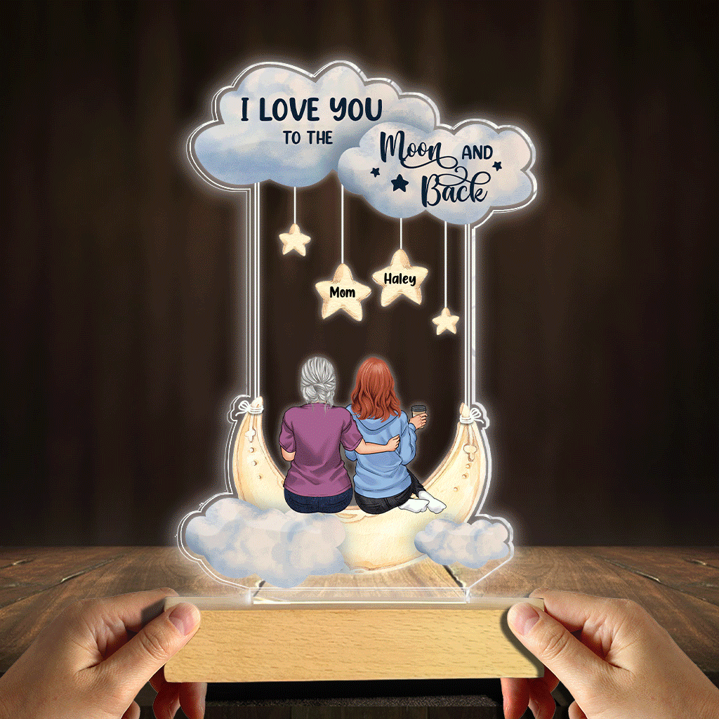 I Love You To The Moon And Back - Personalized Mother's Day Mother Shaped Plaque Light Base