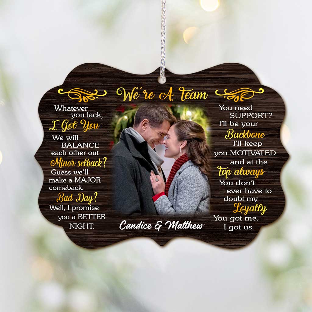 We Are Team - Personalized Christmas Couple Ornament (Printed On Both Sides)