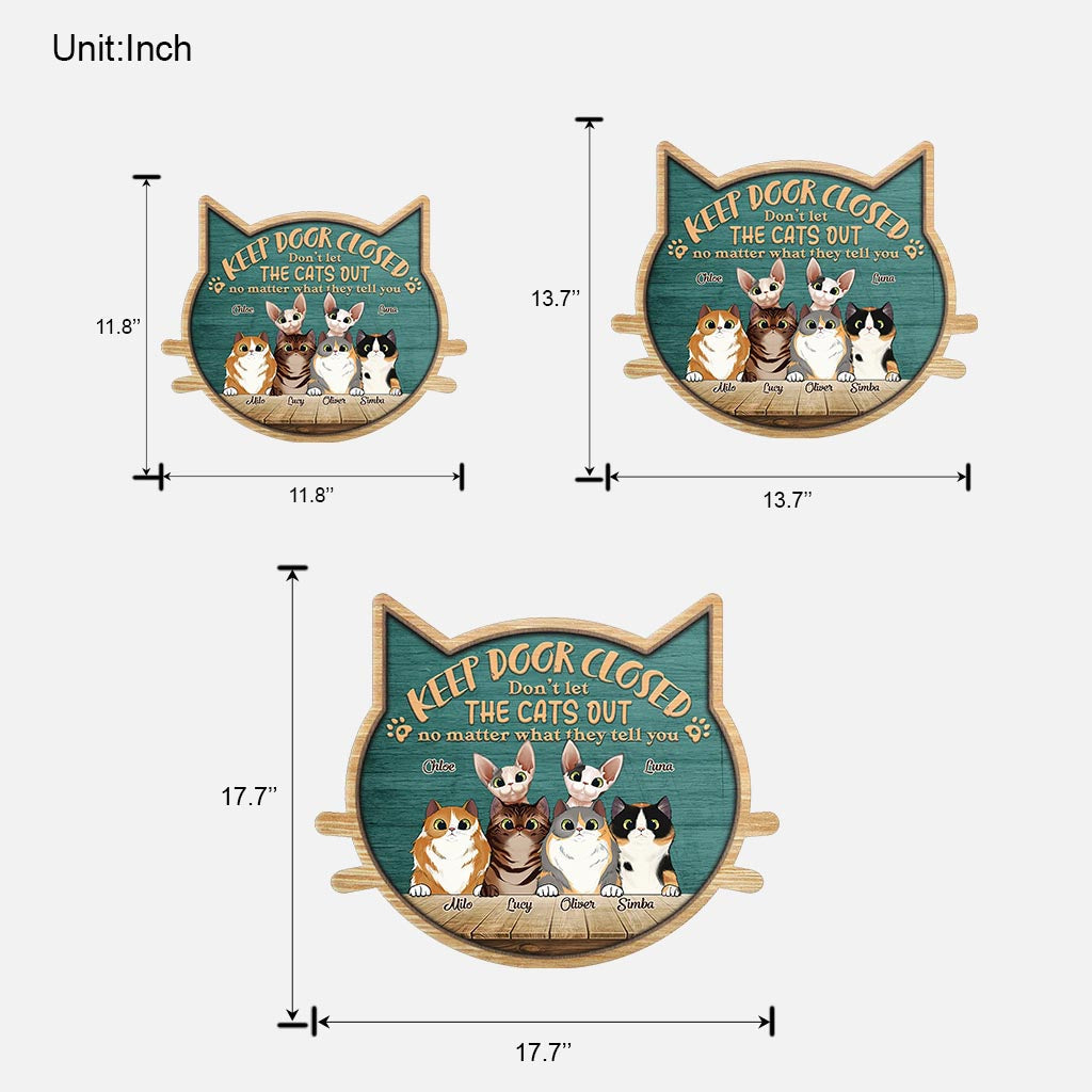 Ne laissez pas sortir les chats - Panneau en bois personnalisé « Chat »