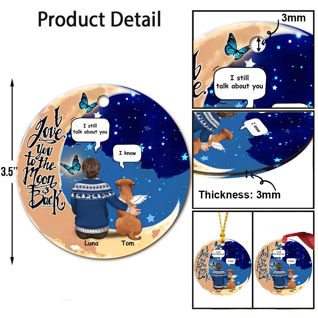 They Still Talk About - Personalized Christmas Dog Ornament (Printed On Both Sides)