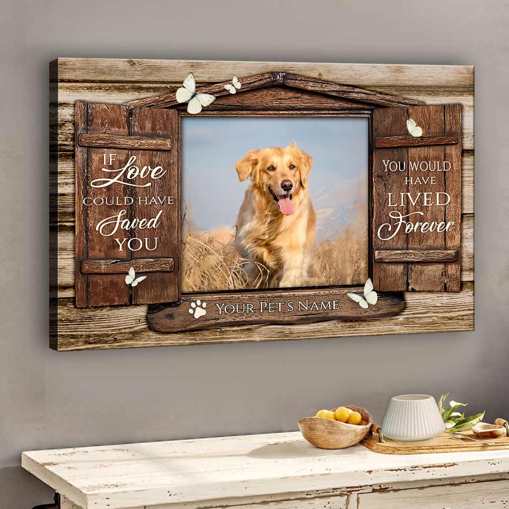 Si l'amour avait pu sauver votre chien - Toile et affiche personnalisées
