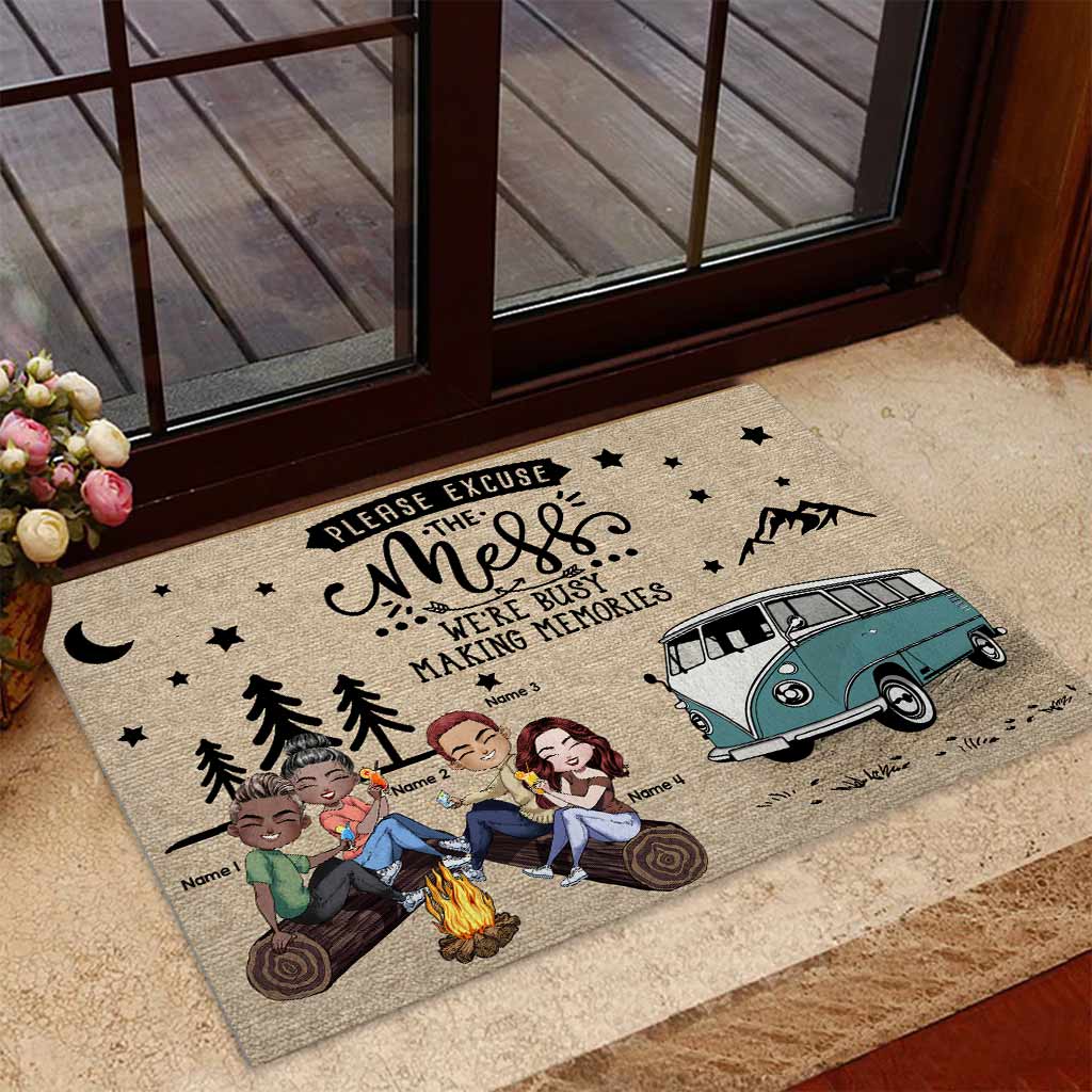 Please Excuse The Mess We're Busy Making Memories - Personalized Camping Doormat