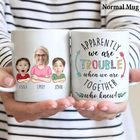 Apparemment, on est des chenapans quand on est ensemble - Mug personnalisé pour grand-mère